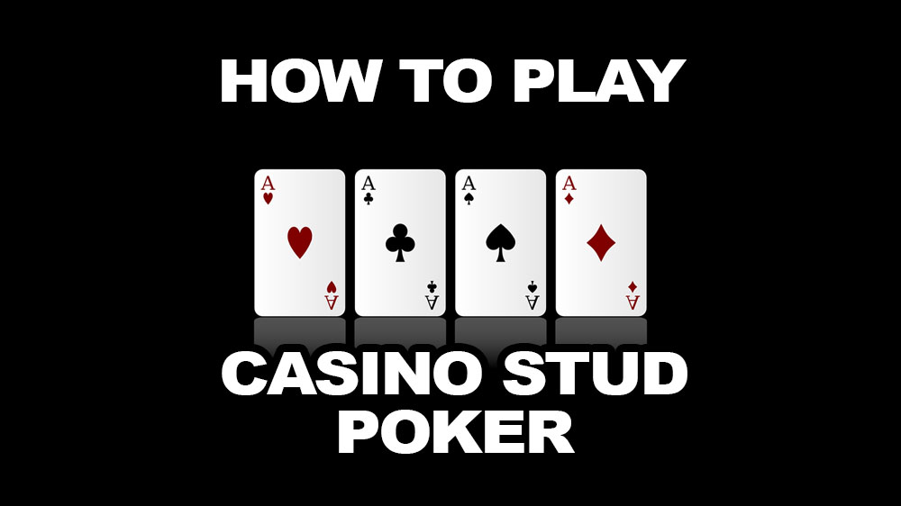 How To Play Casino Stud Poker The Concise Guide Jackpotfinder