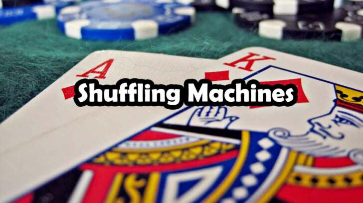 blackjack shuffling machines