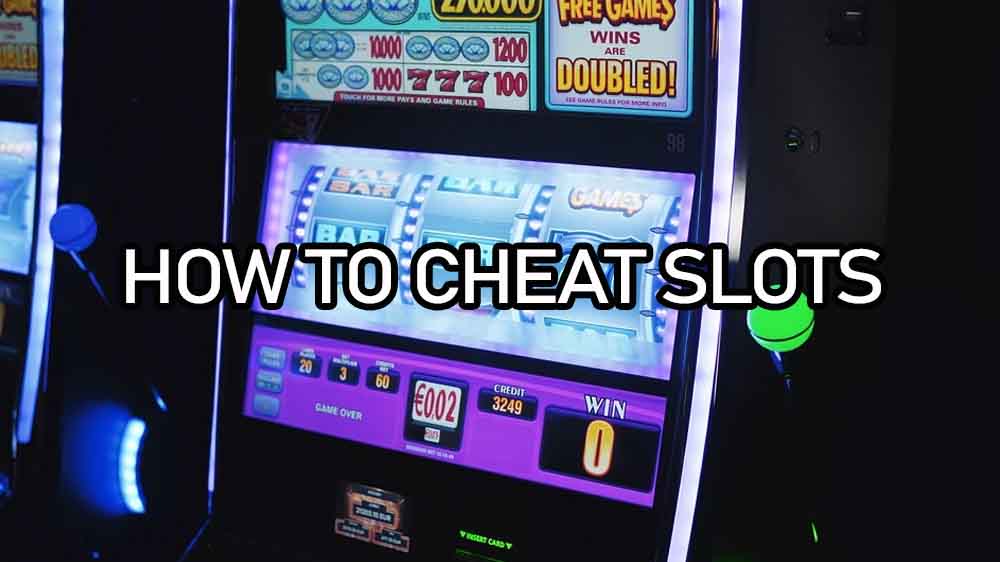 How To Cheat Slot Machines Tried and Tested Tricks Jackpotfinder