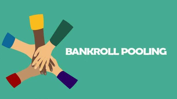 pooling your bankroll