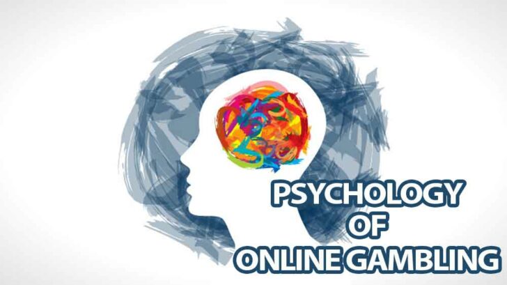 psychology of online gambling