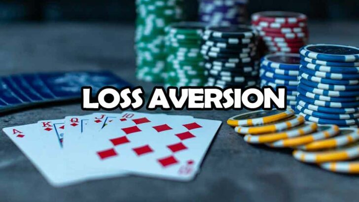 loss aversion