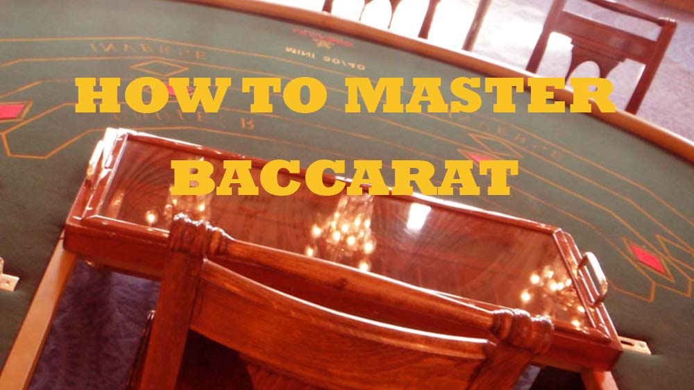 Baccarat Tutorial Master Baccarat: Faster Ways to Learn and Play