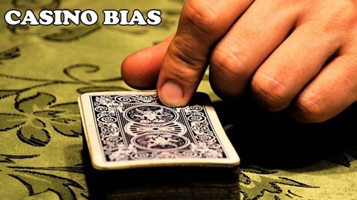 casino gambling bias