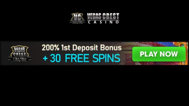 Vegas Crest Casino Bonus