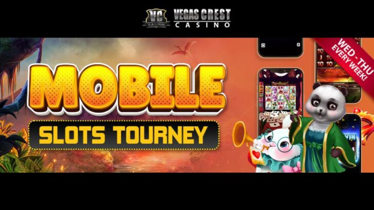 Vegas Crest Casino mobile tournament