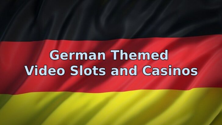 German Themed Video Slots