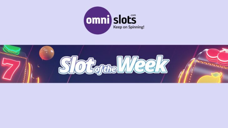 Slot of the Week at Omni Slots Casino
